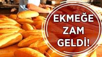 Ekmeğe zam geldi